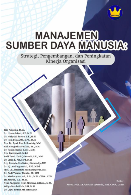 MANAJEMEN SUMBER DAYA MANUSIA: STRATEGI PENGEMBANGAN DAN PENINGKATAN KINERJA ORGANISASI